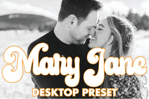 MARY JANE ✿ DESKTOP PRESET